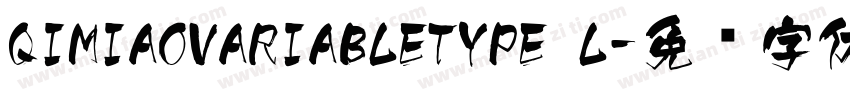 QIMIAOVARIABLETYPE L字体转换
